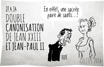 canonisation, caricatures, curé, dessin de presse, dessinateur, Djipé, église, humour, humour noir, Jean XXIII, Jean-Paul II, Place St-Pierre de Rome, saints, seins, Vatican, 