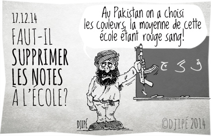 caricatures, couleurs, dessin de presse, dessinateur, Djipé, école, élèves, enfants, humour, humour noir, massacre, notes, Pakistan, Peshawar, talibans, 