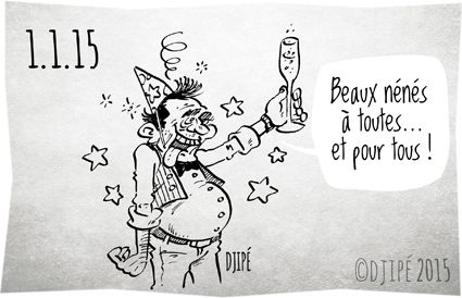 2015, bonne année, caricatures, dessin de presse, dessinateur, Djipé, festivités, humour, humour noir, nénés, Nouvel an, seins, tétons, voeux, 