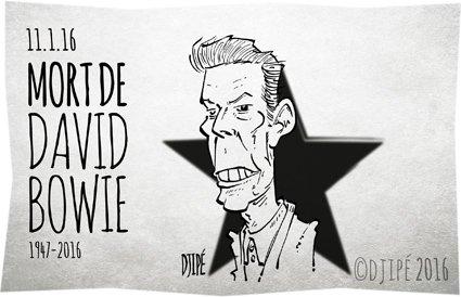 Blackstar, caricatures, David Bowie, dessin de presse, dessin satirique, dessinateur, Djipé, Heroes, humour noir, Let's Dance, Lodger, Low, Rock Glam, Young Americans, Ziggy Stardust, 