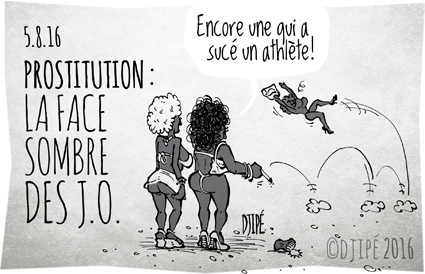 athlètes, athlétisme, caricatures, CIO, dessin de presse, dessin satirique, dessinateur, Djipé, dopage, humour noir, jeux olympiques, JO, prostitution, Rio, sport, 