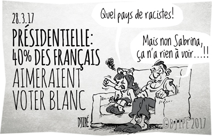 caricatures, dessin de presse, dessin satirique, dessinateur, Djipé, élection, Fillon, France, humour noir, Le Pen, Macron, présidentielle, racisme, vote blanc, 