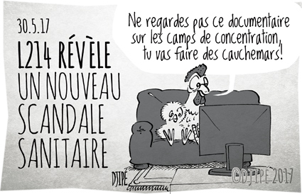 animal, camp concentration, caricatures, dessin de presse, dessin satirique, dessinateur, Djipé, élevage, humour noir, L214, Lustucru, maltraitance, mort, œufs, Panzani, poules, 