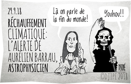 astrophysicien, Aurélien Barrau, caricatures, catastrophes, climat, cyclone, dessin de presse, dessinateur, Djipé, extinction, fin du monde, humour, humour noir, mammifères, mort, oiseaux, réchauffement, tsunami, vertébrés, 