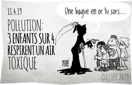 air toxique, caricatures, dessin de presse, dessin satirique, dessinateur, Djipé, enfants, France, humour noir, maladie, mort, pollution, santé, trafic automobile, Unicef, 